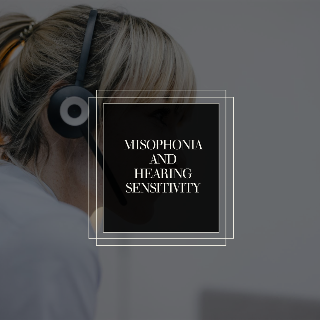 Misophonia and hearing sensitivity - a woman with headphones on